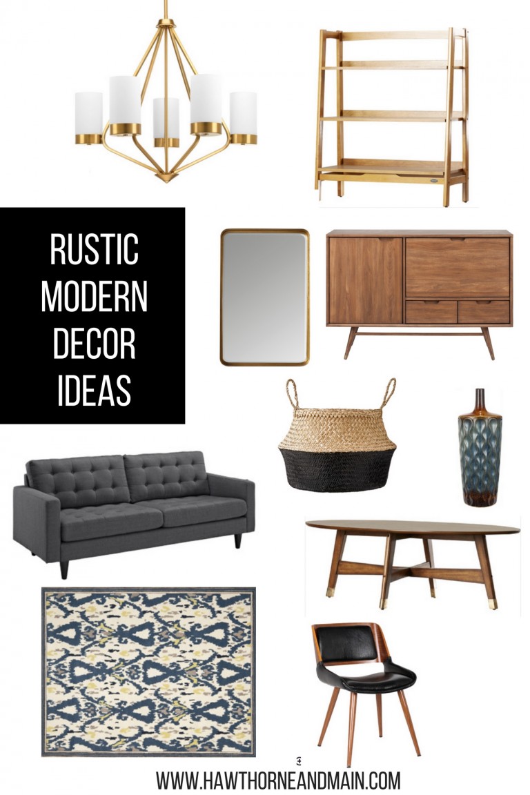 Rustic Modern Decor Ideas – HAWTHORNE AND MAIN